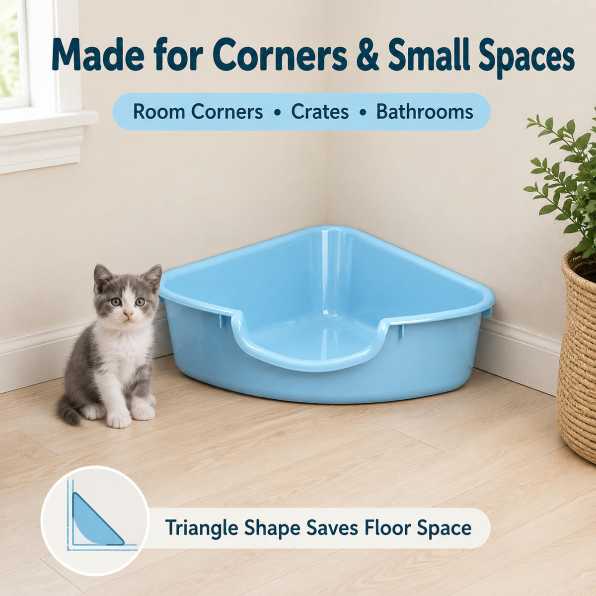 Corner Litter Box, Low Entry Kitten Litter Box P826